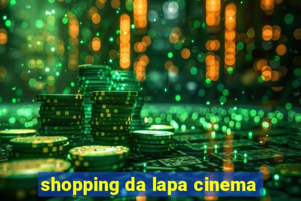 shopping da lapa cinema